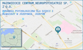 PORADNIA PSYCHOLOGICZNA DLA DZIECI I MŁODZIEŻY W JÓZEFOWIE - MAZOWIECKIE CENTRUM NEUROPSYCHIATRII SP. Z O.O. - 3 MAJA 127,  JÓZEFÓW