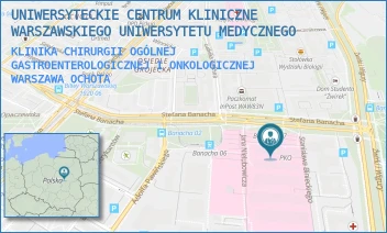 KLINIKA CHIRURGII OGÓLNEJ GASTROENTEROLOGICZNEJ I ONKOLOGICZNEJ - UNIWERSYTECKIE CENTRUM KLINICZNE WARSZAWSKIEGO UNIWERSYTETU MEDYCZNEGO - STEFANA BANACHA 1A,  WARSZAWA OCHOTA