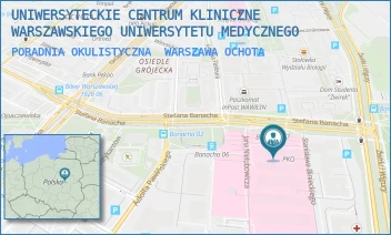 PORADNIA OKULISTYCZNA - UNIWERSYTECKIE CENTRUM KLINICZNE WARSZAWSKIEGO UNIWERSYTETU MEDYCZNEGO - STEFANA BANACHA 1A,  WARSZAWA OCHOTA