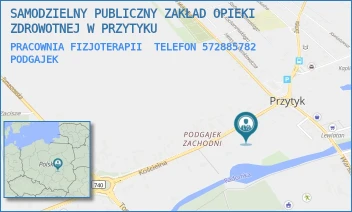 PRACOWNIA FIZJOTERAPII  TELEFON 572885782 - SAMODZIELNY PUBLICZNY ZAKŁAD OPIEKI ZDROWOTNEJ W PRZYTYKU - KOŚCIELNA 15,  PODGAJEK