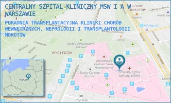 PORADNIA TRANSPLANTACYJNA KLINIKI CHORÓB WEWNĘTRZNYCH, NEFROLOGII I TRANSPLANTOLOGII - CENTRALNY SZPITAL KLINICZNY MSW I A W WARSZAWIE - WOŁOSKA 137,  MOKOTÓW