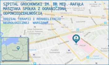 ODDZIAŁ TERAPII I REHABILITACJI NEUROLOGICZNEJ - SZPITAL GROCHOWSKI IM. DR MED. RAFAŁA MASZTAKA SPÓŁKA Z OGRANICZONĄ ODPOWIEDZIALNOŚCIĄ - GRENADIERÓW 51/59,  WARSZAWA