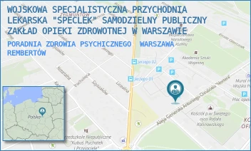 PORADNIA ZDROWIA PSYCHICZNEGO - WOJSKOWA SPECJALISTYCZNA PRZYCHODNIA LEKARSKA "SPECLEK" SAMODZIELNY PUBLICZNY ZAKŁAD OPIEKI ZDROWOTNEJ W WARSZAWIE - AL. GEN. CHRUSCIELA 103,  WARSZAWA REMBERTÓW