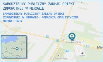 SAMODZIELNY PUBLICZNY ZAKŁAD OPIEKI ZDROWOTNEJ W MIROWIE- PORADNIA OKULISTYCZNA - SAMODZIELNY PUBLICZNY ZAKŁAD OPIEKI ZDROWOTNEJ W MIROWIE - MIRÓW STARY 27,  MIRÓW STARY