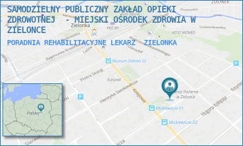 PORADNIA REHABILITACYJNE LEKARZ - MIEJSKA PRZYCHODNIA ZDROWIA SAMODZIELNY PUBLICZNY ZAKŁAD OPIEKI ZDROWOTNEJ W ZIELONCE - MICKIEWICZA 18,  ZIELONKA