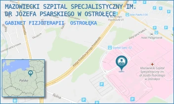 GABINET FIZJOTERAPII - MAZOWIECKI SZPITAL SPECJALISTYCZNY IM. DR JÓZEFA PSARSKIEGO W OSTROŁĘCE - JANA PAWŁA II 120A,  OSTROŁĘKA