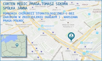 PORADNIA CHIRURGII STOMATOLOGICZNEJ ( BEZ ZABIEGÓW W ZNIECZULENIU OGÓLNYM ) - CORTEN MEDIC PRAGA TOMASZ SIKORA SPÓŁKA JAWNA - KIJOWSKA1 1,  WARSZAWA PRAGA-PÓŁNOC