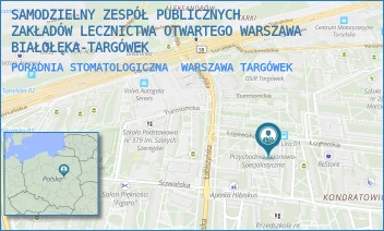 PORADNIA STOMATOLOGICZNA - SAMODZIELNY ZESPÓŁ PUBLICZNYCH ZAKŁADÓW LECZNICTWA OTWARTEGO WARSZAWA BIAŁOŁĘKA-TARGÓWEK - ŁOJEWSKA 6,  WARSZAWA TARGÓWEK