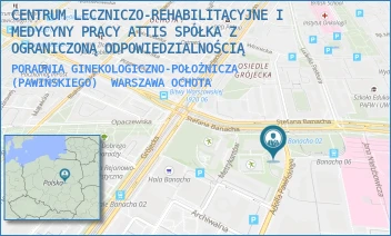 PORADNIA GINEKOLOGICZNO-POŁOŻNICZA (PAWIŃSKIEGO) - CENTRUM LECZNICZO-REHABILITACYJNE I MEDYCYNY PRACY ATTIS SPÓŁKA Z OGRANICZONĄ ODPOWIEDZIALNOŚCIĄ - PAWIŃSKIEGO 2,  WARSZAWA OCHOTA