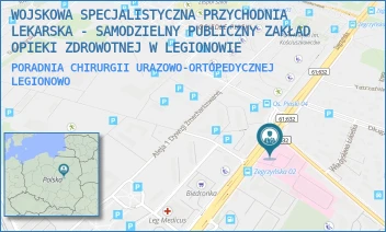 PORADNIA CHIRURGII URAZOWO-ORTOPEDYCZNEJ - WOJSKOWA SPECJALISTYCZNA PRZYCHODNIA LEKARSKA - SAMODZIELNY PUBLICZNY ZAKŁAD OPIEKI ZDROWOTNEJ W LEGIONOWIE - ZEGRZYŃSKA 8,  LEGIONOWO