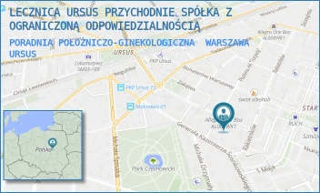 PORADNIA POŁOŻNICZO-GINEKOLOGICZNA - LECZNICA URSUS PRZYCHODNIE SPÓŁKA Z OGRANICZONĄ ODPOWIEDZIALNOŚCIĄ - PLUTONU AK "TORPEDY" 47,  WARSZAWA URSUS