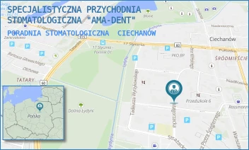 PORADNIA STOMATOLOGICZNA - SPECJALISTYCZNA PRZYCHODNIA STOMATOLOGICZNA "AMA-DENT" - MAŁGORZACKA 9,  CIECHANÓW