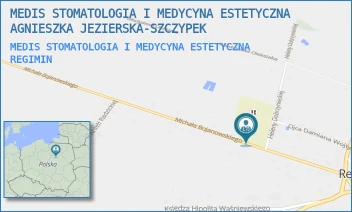 MEDIS STOMATOLOGIA I MEDYCYNA ESTETYCZNA - MEDIS STOMATOLOGIA I MEDYCYNA ESTETYCZNA AGNIESZKA JEZIERSKA-SZCZYPEK - HELENY DOBRZYNIECKIEJ 1,  REGIMIN