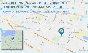 PORADNIA ENDOKRYNOLOGICZNA OSTEOPOROZY - NIEPUBLICZNY ZAKŁAD OPIEKI ZDROWOTNEJ CENTRUM MEDYCZNE "OMEGA" SP. Z O.O - KRÓLEWIECKA 24 A,  PŁOCK