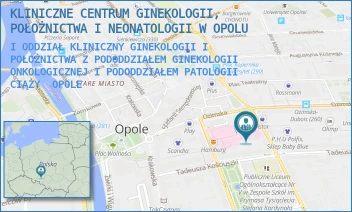 I ODDZIAŁ KLINICZNY GINEKOLOGII I POŁOŻNICTWA Z PODODDZIAŁEM GINEKOLOGII ONKOLOGICZNEJ I PODODDZIAŁEM PATOLOGII CIĄŻY - KLINICZNE CENTRUM GINEKOLOGII, POŁOŻNICTWA I NEONATOLOGII W OPOLU - UL. WŁADYSŁAWA REYMONTA 8,  OPOLE