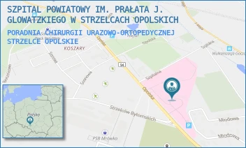 PORADNIA CHIRURGII URAZOWO-ORTOPEDYCZNEJ - SZPITAL POWIATOWY IM. PRAŁATA J. GLOWATZKIEGO W STRZELCACH OPOLSKICH - UL. OPOLSKA 36,  STRZELCE OPOLSKIE
