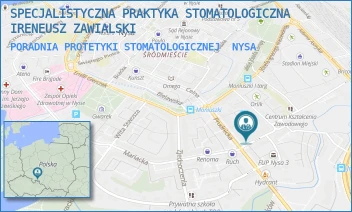 PORADNIA PROTETYKI STOMATOLOGICZNEJ - SPECJALISTYCZNA PRAKTYKA STOMATOLOGICZNA IRENEUSZ ZAWIALSKI - UL. MARIACKA 6-8/21,  NYSA