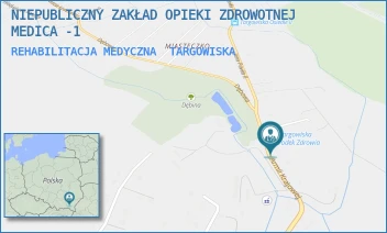 REHABILITACJA MEDYCZNA - NIEPUBLICZNY ZAKŁAD OPIEKI ZDROWOTNEJ MEDICA -1 - UL. ARMII KRAJOWEJ 25,  TARGOWISKA