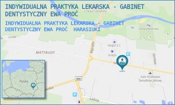 INDYWIDUALNA PRAKTYKA LEKARSKA - GABINET DENTYSTYCZNY EWA PROĆ - INDYWIDUALNA PRAKTYKA LEKARSKA - GABINET DENTYSTYCZNY EWA PROĆ - HARASIUKI 112B,  HARASIUKI