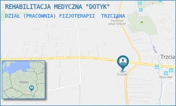 DZIAŁ (PRACOWNIA) FIZJOTERAPII - REHABILITACJA MEDYCZNA "DOTYK" - TRZCIANA 353C,  TRZCIANA