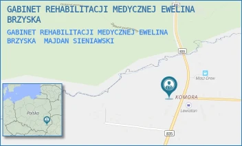 GABINET REHABILITACJI MEDYCZNEJ EWELINA BRZYSKA - GABINET REHABILITACJI MEDYCZNEJ EWELINA BRZYSKA - MAJDAN SIENIAWSKI 84A,  MAJDAN SIENIAWSKI