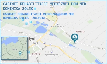 GABINET REHABILITACJI MEDYCZNEJ DOM-MED DOMINIKA SOŁEK - GABINET REHABILITACJI MEDYCZNEJ DOM MED DOMINIKA SOŁEK - UL. KMIECIE 51A,  ŻOŁYNIA