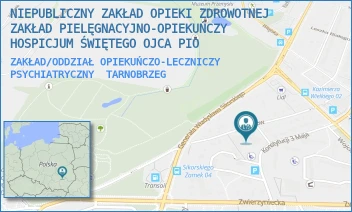 ZAKŁAD/ODDZIAŁ OPIEKUŃCZO-LECZNICZY PSYCHIATRYCZNY - NIEPUBLICZNY ZAKŁAD OPIEKI ZDROWOTNEJ ZAKŁAD PIELĘGNACYJNO-OPIEKUŃCZY HOSPICJUM ŚWIĘTEGO OJCA PIO - UL. KONSTYTUCJI 3-GO MAJA 11,  TARNOBRZEG