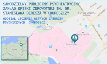 ODDZIAŁ LECZENIA OSTRYCH ZABURZEŃ PSYCHICZNYCH - SAMODZIELNY PUBLICZNY PSYCHIATRYCZNY ZAKŁAD OPIEKI ZDROWOTNEJ IM. DR. STANISŁAWA DERESZA W CHOROSZCZY - PLAC DR ZYGMUNTA BRODOWICZA 1,  CHOROSZCZ