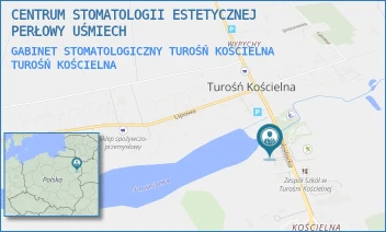 GABINET STOMATOLOGICZNY TUROŚŃ KOŚCIELNA - CENTRUM STOMATOLOGII ESTETYCZNEJ PERŁOWY UŚMIECH - BIAŁOSTOCKA 7,  TUROŚŃ KOŚCIELNA