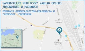 PORADNIA GINEKOLOGICZNO-POŁOŻNICZA W CZEREMSZE - SAMODZIELNY PUBLICZNY ZAKŁAD OPIEKI ZDROWOTNEJ W HAJNÓWCE - DUBOISA 13,  CZEREMCHA