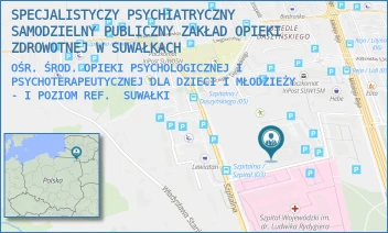 OŚR. ŚROD. OPIEKI PSYCHOLOGICZNEJ I PSYCHOTERAPEUTYCZNEJ DLA DZIECI I MŁODZIEŻY - I POZIOM REF. - SPECJALISTYCZY PSYCHIATRYCZNY SAMODZIELNY PUBLICZNY ZAKŁAD OPIEKI ZDROWOTNEJ W SUWAŁKACH - SZPITALNA 62,  SUWAŁKI