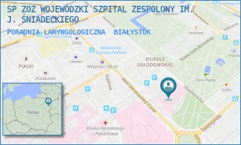 PORADNIA LARYNGOLOGICZNA - SP ZOZ WOJEWÓDZKI SZPITAL ZESPOLONY IM. J. ŚNIADECKIEGO - M. SKŁODOWSKIEJ-CURIE 25,  BIAŁYSTOK