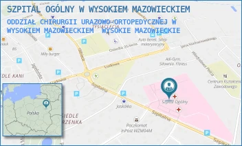 ODDZIAŁ CHIRURGII URAZOWO-ORTOPEDYCZNEJ W WYSOKIEM MAZOWIECKIEM - SZPITAL OGÓLNY W WYSOKIEM MAZOWIECKIEM - SZPITALNA 5,  WYSOKIE MAZOWIECKIE