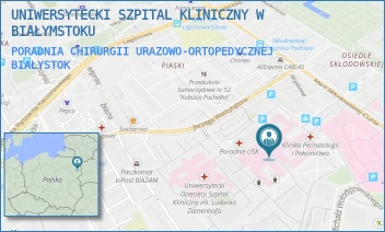 PORADNIA CHIRURGII URAZOWO-ORTOPEDYCZNEJ - UNIWERSYTECKI SZPITAL KLINICZNY W BIAŁYMSTOKU - M.C.SKŁODOWSKIEJ 24A,  BIAŁYSTOK