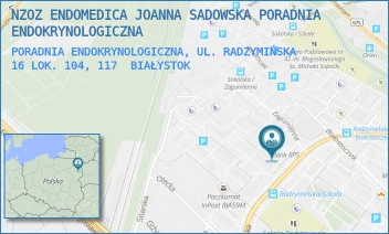 PORADNIA ENDOKRYNOLOGICZNA, UL. RADZYMIŃSKA 16 LOK. 104, 117 - NZOZ ENDOMEDICA JOANNA SADOWSKA PORADNIA ENDOKRYNOLOGICZNA - RADZYMIŃSKA 16/104,  BIAŁYSTOK