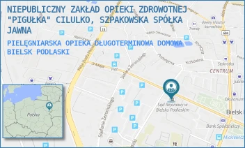 PIELĘGNIARSKA OPIEKA DŁUGOTERMINOWA DOMOWA - NIEPUBLICZNY ZAKŁAD OPIEKI ZDROWOTNEJ "PIGUŁKA" CILULKO, SZPAKOWSKA SPÓŁKA JAWNA - 3-GO MAJA 20/7,  BIELSK PODLASKI