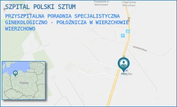 PRZYSZPITALNA PORADNIA SPECJALISTYCZNA GINEKOLOGICZNO - POŁOŻNICZA W WIERZCHOWIE - SZPITAL POLSKI SZTUM - DŁUGA 43,  WIERZCHOWO