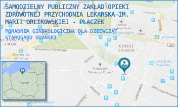 PORADNIA GINEKOLOGICZNA DLA DZIEWCZĄT - SAMODZIELNY PUBLICZNY ZAKŁAD OPIEKI ZDROWOTNEJ PRZYCHODNIA LEKARSKA IM. MARII ORLIKOWSKIEJ - PŁACZEK - UL. OS. 60-LECIA ONP 14,  STAROGARD GDAŃSKI