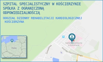 ODDZIAŁ DZIENNY REHABILITACJI KARDIOLOGICZNEJ - SZPITAL SPECJALISTYCZNY W KOŚCIERZYNIE SPÓŁKA Z OGRANICZONĄ ODPOWIEDZIALNOŚCIĄ - UL. A. PIECHOWSKIEGO 36,  KOŚCIERZYNA