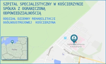 ODDZIAŁ DZIENNY REHABILITACJI OGÓLNOUSTROJOWEJ - SZPITAL SPECJALISTYCZNY W KOŚCIERZYNIE SPÓŁKA Z OGRANICZONĄ ODPOWIEDZIALNOŚCIĄ - UL. A. PIECHOWSKIEGO 36,  KOŚCIERZYNA