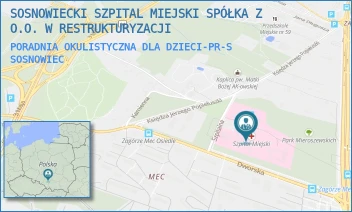 PORADNIA OKULISTYCZNA DLA DZIECI-PR-S - SOSNOWIECKI SZPITAL MIEJSKI SPÓŁKA Z O.O. W RESTRUKTURYZACJI - UL. SZPITALNA 1,  SOSNOWIEC