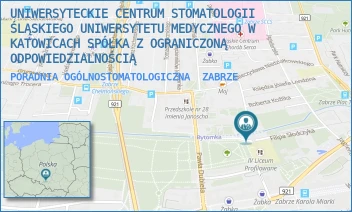 PORADNIA OGÓLNOSTOMATOLOGICZNA - UNIWERSYTECKIE CENTRUM STOMATOLOGII ŚLĄSKIEGO UNIWERSYTETU MEDYCZNEGO W KATOWICACH SPÓŁKA Z OGRANICZONĄ ODPOWIEDZIALNOŚCIĄ - PLAC ROMUALDA TRAUGUTTA 2,  ZABRZE