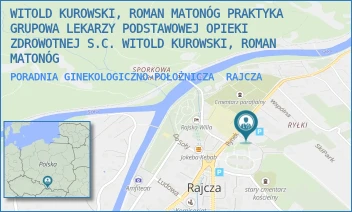 PORADNIA GINEKOLOGICZNO-POŁOŻNICZA - PRAKTYKA GRUPOWA LEKARZY PODSTAWOWEJ OPIEKI ZDROWOTNEJ R.MATONÓG I A.MATONÓG S.C. - UL. RYNEK 2A,  RAJCZA
