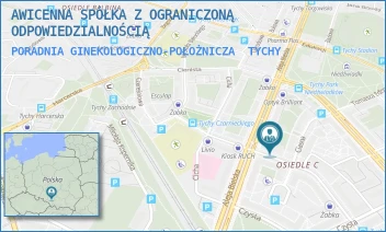 PORADNIA GINEKOLOGICZNO-POŁOŻNICZA - AWICENNA SPÓŁKA Z OGRANICZONĄ ODPOWIEDZIALNOŚCIĄ - UL. CYGANERII 1,  TYCHY