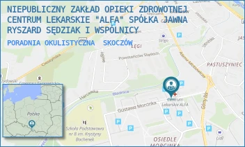 PORADNIA OKULISTYCZNA - NIEPUBLICZNY ZAKŁAD OPIEKI ZDROWOTNEJ CENTRUM LEKARSKIE "ALFA" SPÓŁKA JAWNA RYSZARD SĘDZIAK I WSPÓLNICY - UL. GUSTAWA MORCINKA 16B,  SKOCZÓW