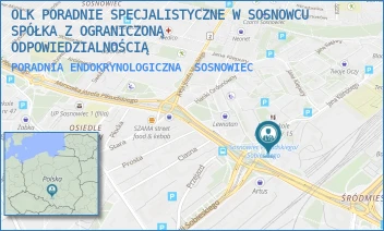 PORADNIA ENDOKRYNOLOGICZNA - OLK PORADNIE SPECJALISTYCZNE W SOSNOWCU SPÓŁKA Z OGRANICZONĄ ODPOWIEDZIALNOŚCIĄ - PIŁSUDSKIEGO 9,  SOSNOWIEC