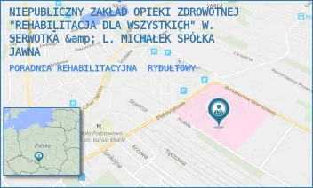 PORADNIA REHABILITACYJNA - NIEPUBLICZNY ZAKŁAD OPIEKI ZDROWOTNEJ "REHABILITACJA DLA WSZYSTKICH" W. SERWOTKA &amp; L. MICHAŁEK SPÓŁKA JAWNA - UL. PLEBISCYTOWA 47,  RYDUŁTOWY
