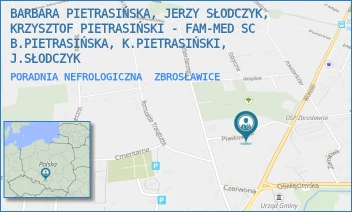 PORADNIA NEFROLOGICZNA - BARBARA PIETRASIŃSKA, JERZY SŁODCZYK, KRZYSZTOF PIETRASIŃSKI - FAM-MED SC B.PIETRASIŃSKA, K.PIETRASIŃSKI, J.SŁODCZYK - UL. PIASTOWSKA 3,  ZBROSŁAWICE