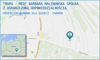 HOSPICJUM DOMOWE DLA DZIECI - "MARO - MED" BARBARA MALINOWSKA SPÓŁKA Z OGRANICZONĄ ODPOWIEDZIALNOŚCIĄ - UL. ZAGUMNIE 23A,  TARNÓW