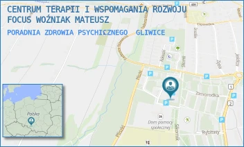 PORADNIA ZDROWIA PSYCHICZNEGO - CENTRUM TERAPII I WSPOMAGANIA ROZWOJU FOCUS WOŹNIAK MATEUSZ - SIKORNIK 18,  GLIWICE